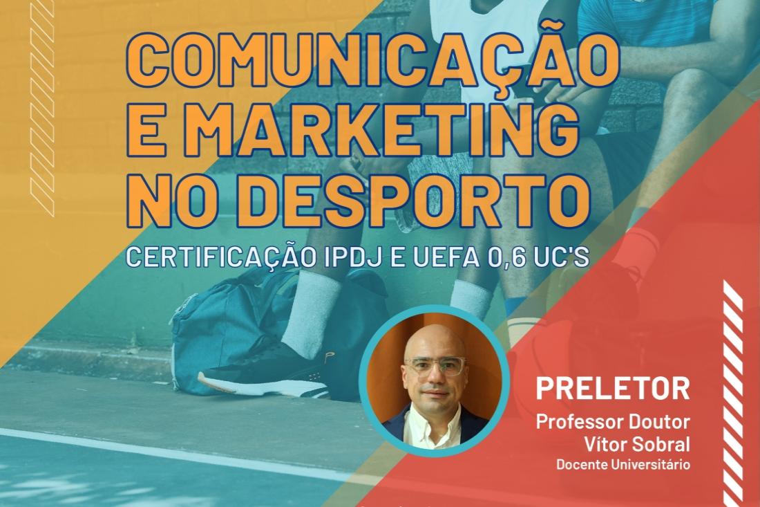 Formação “Comunicação e Marketing no Desporto” dia 23