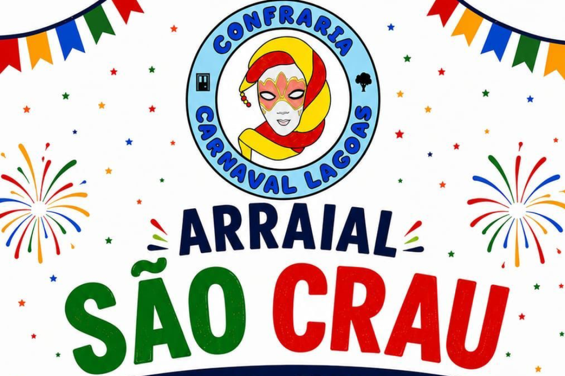 Confraria Carnaval de Lagoas realiza Arraial de São Crau