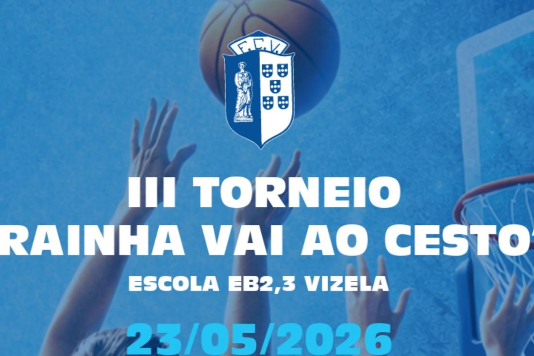 Terceira edição do Rainha Vai ao Cesto realiza-se no dia 23
